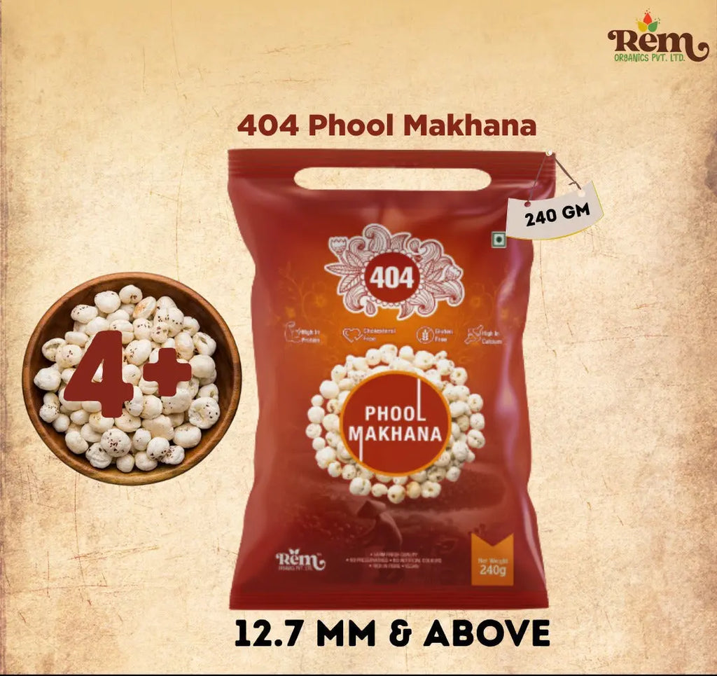 404 Phool Makhana (Fox Nuts) – Premium Quality | 240g Rem Organics - Premium Makhana (Fox Nuts) Online | 100% Natural Healthy Snacks